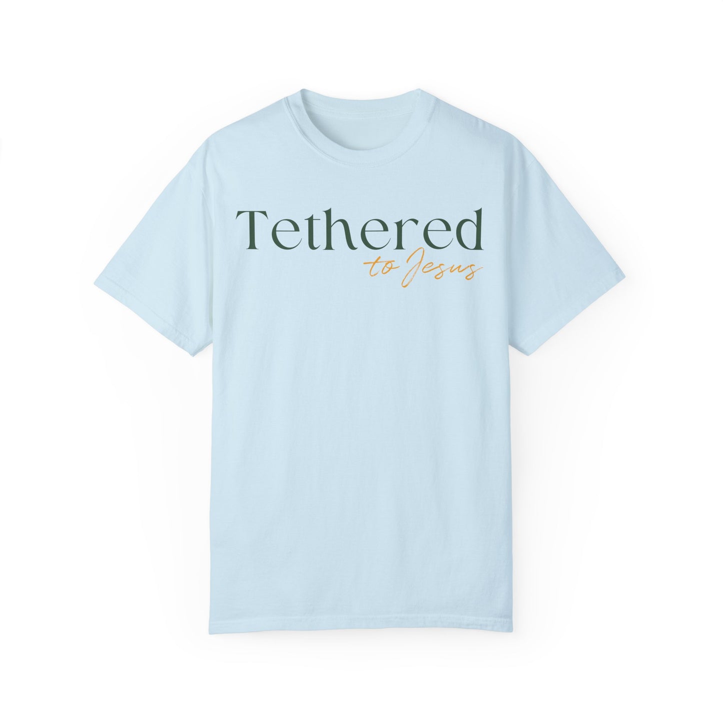 "Tethered to Jesus" - T-Shirt